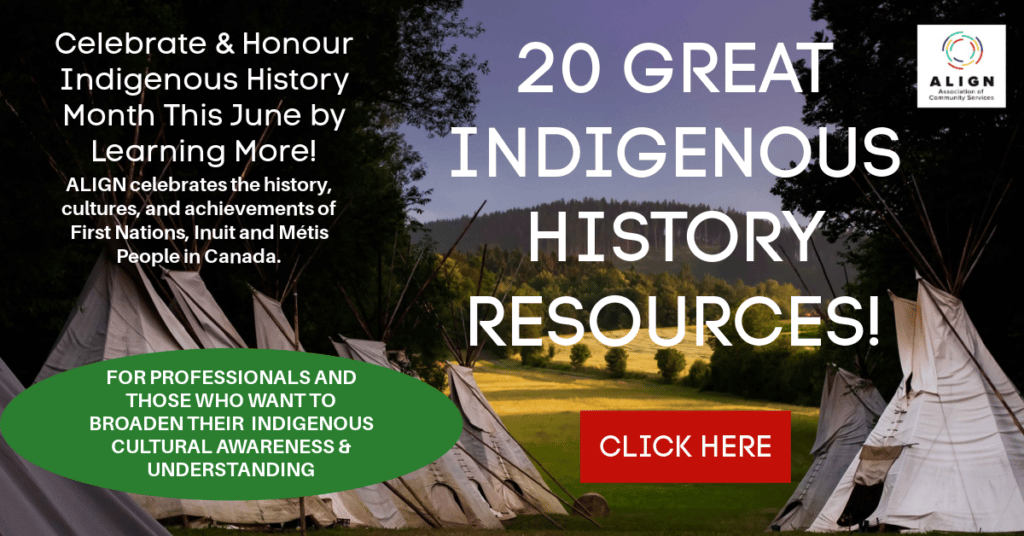 An image of a meadow with trees and hills in the background and a collection of teepees in the foreground. It reades 20 great Indigenous History Resources.