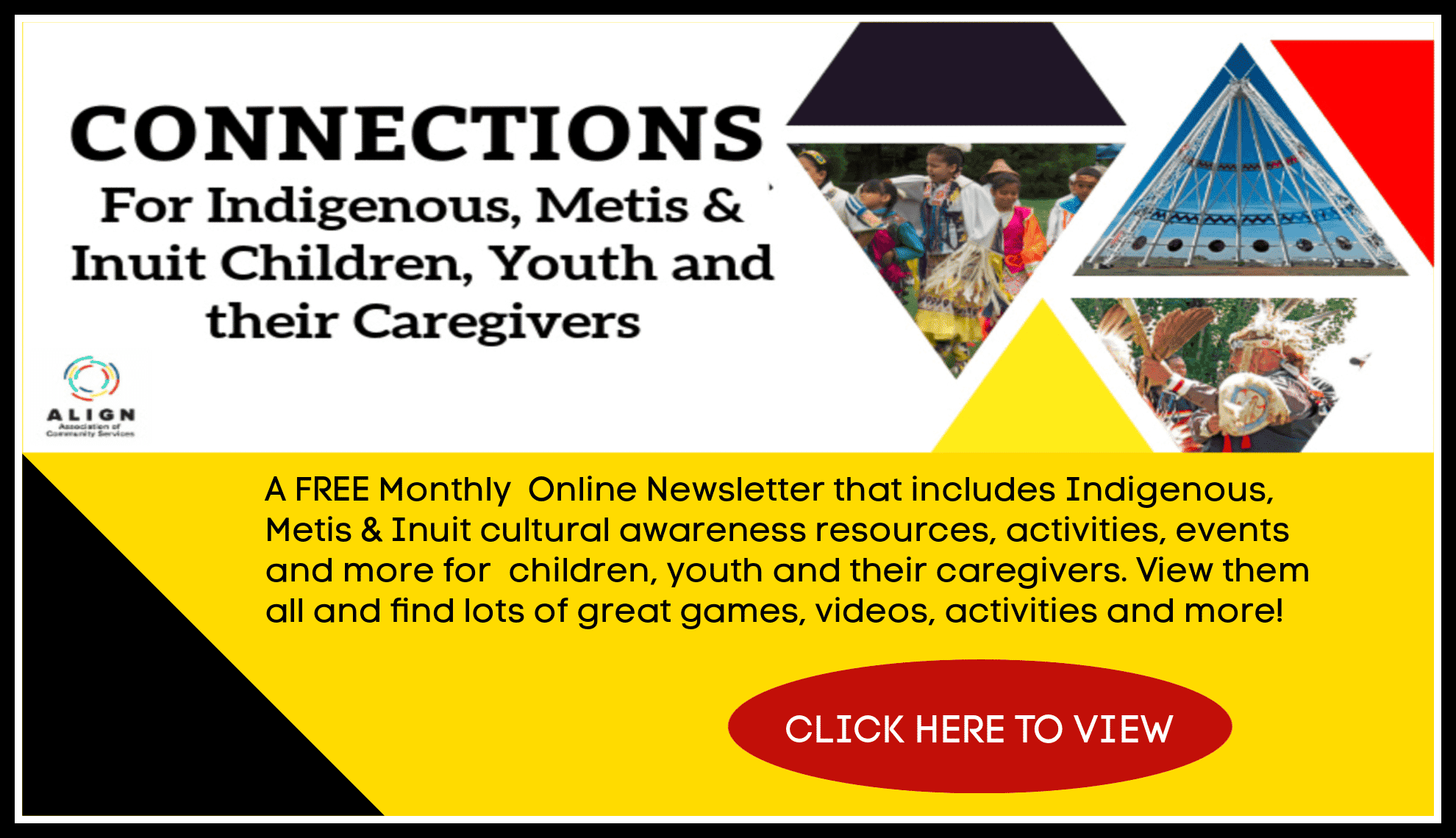 ALIGN CONNECTIONS FOR INDIGENOUS CHILDREN, YOUTH & THEIR CAREGIVERS