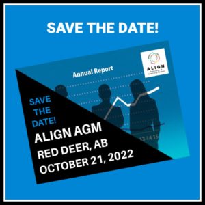 Save the Date ALIGN AGM Red Deer Alberta Oct 21, 2022 Picture of graph of annual report and professionals in the background