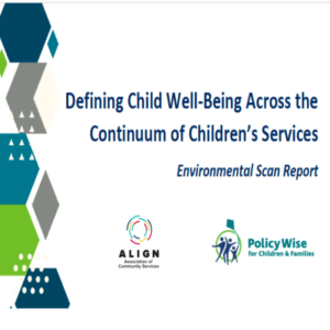 ALIGN Defining Well-Being Across The Continuum of Children's Services Enviromental Scan Report 2022 (2)